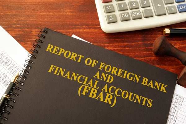 Foreign Bank and Financial Accounts - FBAR - Foreign Bank and Financial Accounts - FBAR